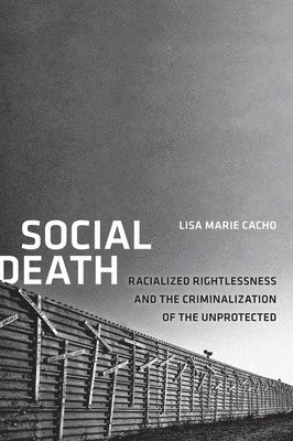 Lisa Marie Cacho, Lisa Cacho - Social Death, Inbunden