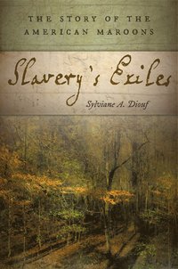 bokomslag Slavery's Exiles