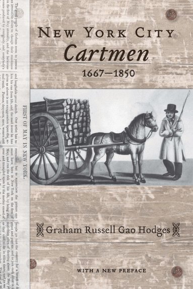 Graham Russell Gao Hodges - New York City Cartmen, 1667-1850, Häftad