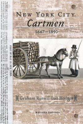 New York City Cartmen, 1667-1850 1