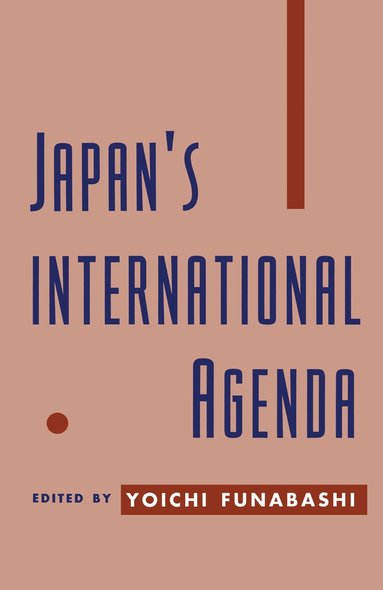 bokomslag Japan's International Agenda