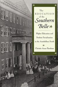 bokomslag Education of the Southern Belle