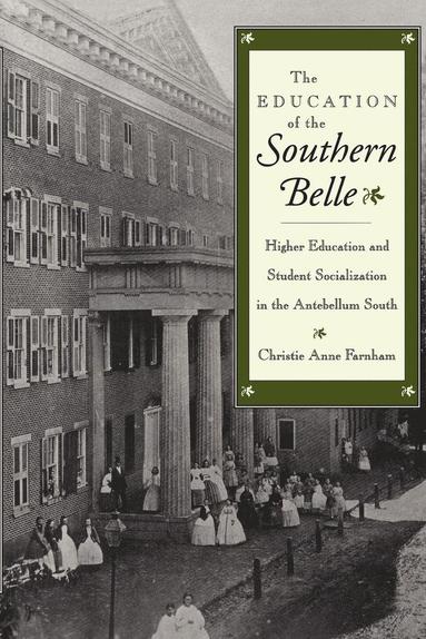 bokomslag Education of the Southern Belle