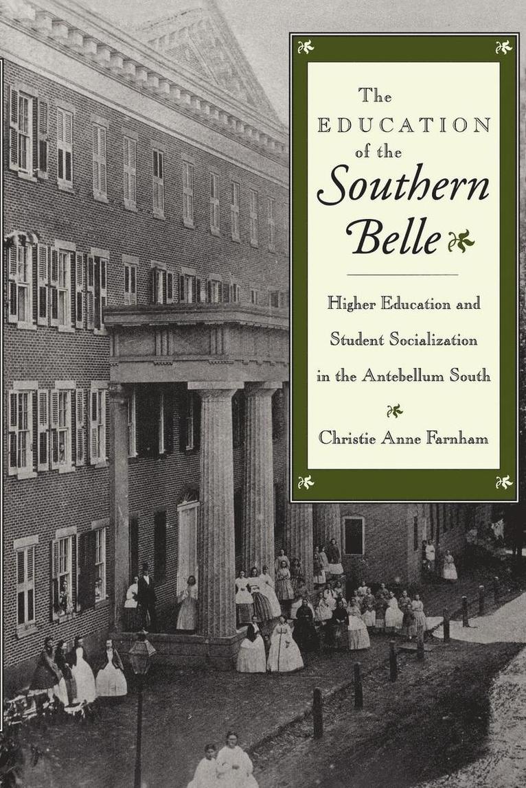 Education of the Southern Belle 1
