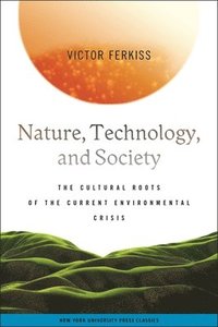 bokomslag Nature, Technology and Society