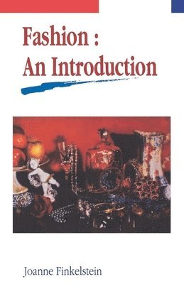 Joanne Finkelstein - Fashion, Inbunden