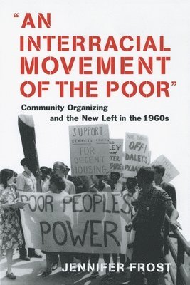Jennifer Frost - Interracial Movement of the Poor, Häftad