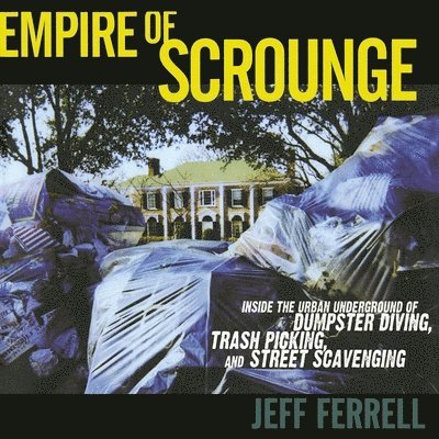 Empire of Scrounge