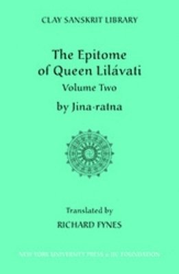 Jinaratna, Richard Fynes - Epitome of Queen Lilavati (Volume 2), Inbunden