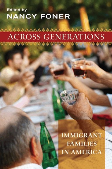 Nancy Foner - Across Generations, Häftad