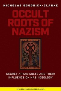 bokomslag Occult Roots of Nazism