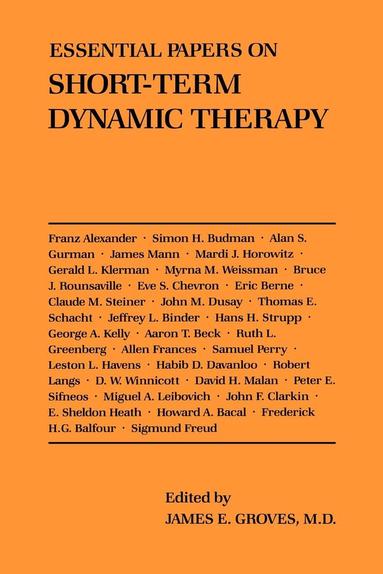 Melvin Kalfus, James E. Groves M.D. - Essential Papers on Short-Term Dynamic Therapy, Häftad
