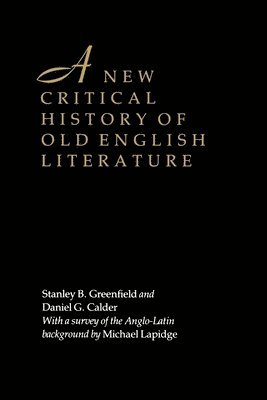 A New Critical History of Old English Literature 1