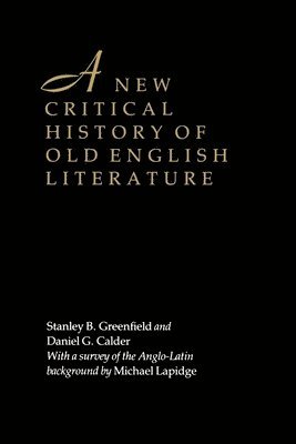 New Critical History of Old English Literature 1