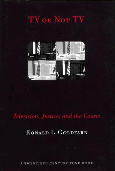 Ronald L. Goldfarb - TV or not TV, Inbunden