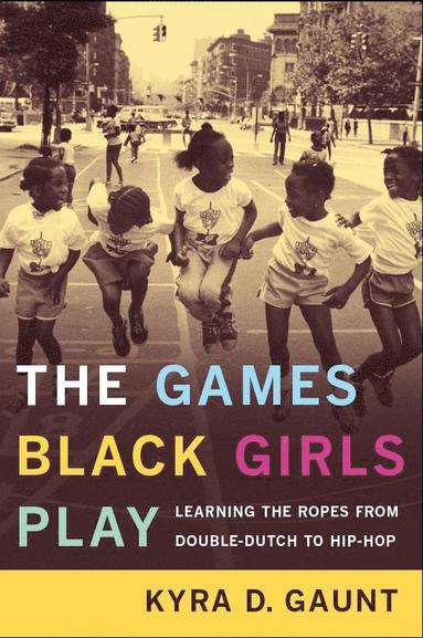 bokomslag Games Black Girls Play