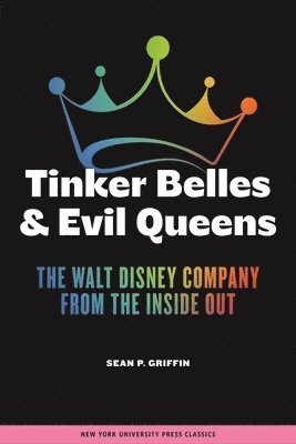 Sean P. Griffin, Sean Griffin, Sean P Griffin, Garland Cannon - Tinker Belles and Evil Queens, Häftad