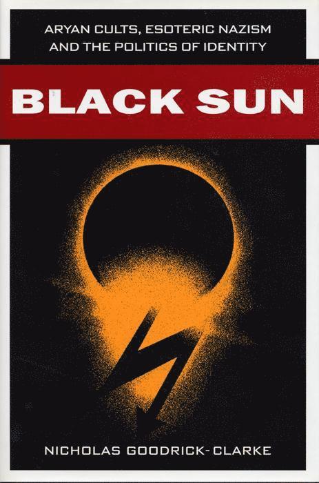 Nicholas Goodrick-Clarke, Henry Jenkins - Black Sun, Inbunden