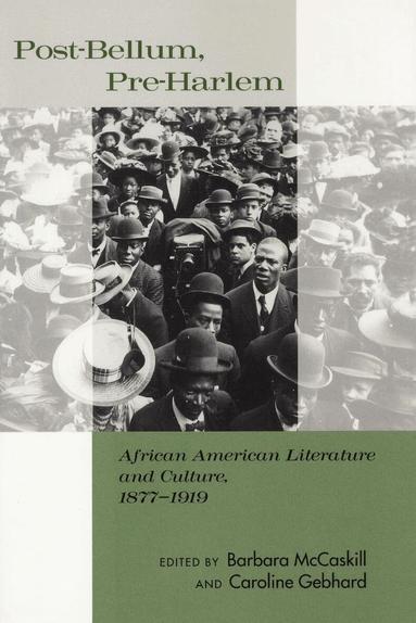 Barbara McCaskill, Caroline Gebhard - Post-Bellum, Pre-Harlem, Häftad