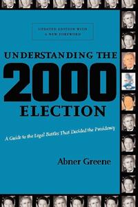 bokomslag Understanding the 2000 Election