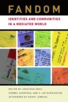 bokomslag Fandom: Identities and Communities in a Mediated World