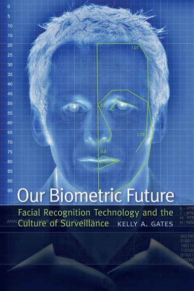 bokomslag Our Biometric Future