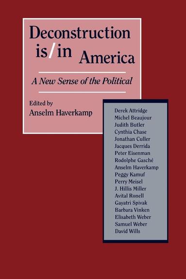 Anselm Haverkamp - Deconstruction Is/in America, Häftad