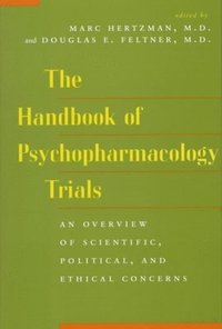 bokomslag The Handbook of Psychopharmacology Trials