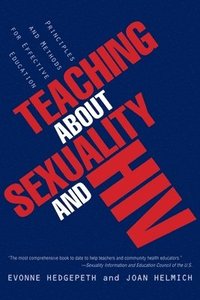bokomslag Teaching About Sexuality and HIV