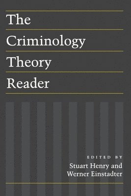 Charles Darwin, Stuart Henry, Werner Einstadter - Criminology Theory Reader, Häftad