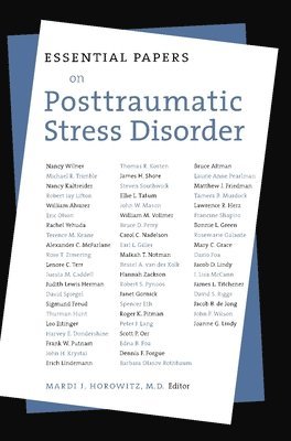 Essential Papers on Post Traumatic Stress Disorder 1