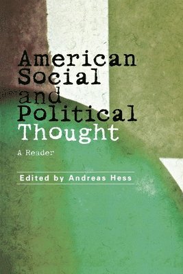 bokomslag American Social and Political Thought
