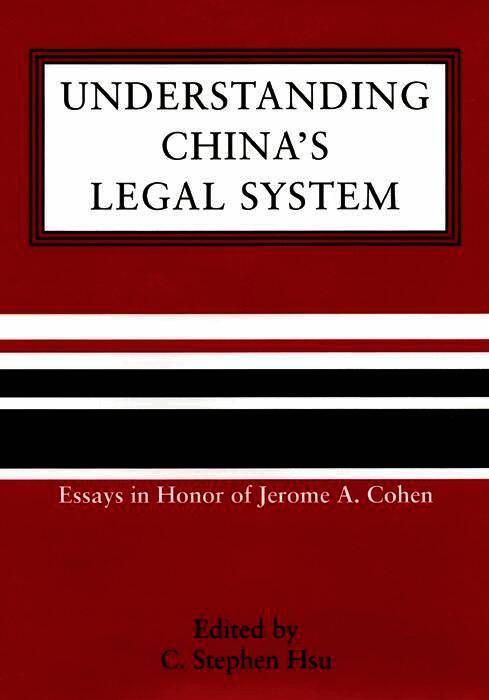 Michael Laskier, C. Stephen Hsu - Understanding China's Legal System, Inbunden