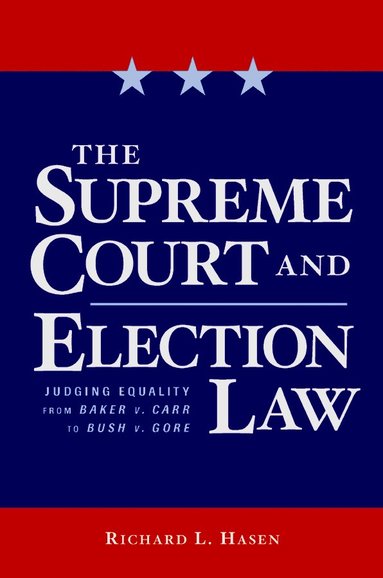 bokomslag Supreme Court and Election Law