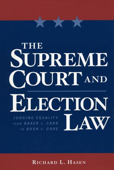 bokomslag Supreme Court and Election Law