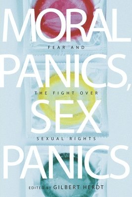 bokomslag Moral Panics, Sex Panics