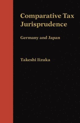 Comparative Tax Jurisprudence 1