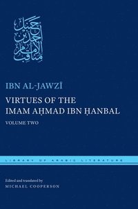 bokomslag Virtues of the Imam Ahmad ibn anbal