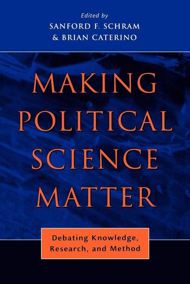 bokomslag Making Political Science Matter