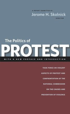 bokomslag The Politics of Protest