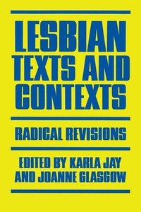 bokomslag Lesbian Texts and Contexts