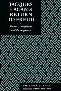 bokomslag Jacques Lacan's Return to Freud