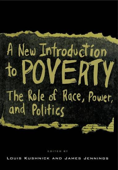 Louis Kushnick, James Jennings - New Introduction to Poverty, Häftad