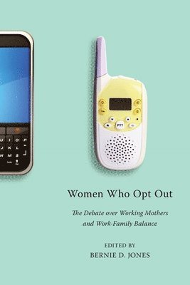 Women Who Opt Out 1