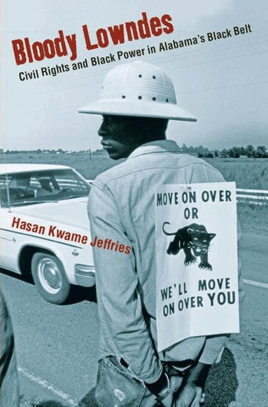 Hasan Kwame Jeffries - Bloody Lowndes, Häftad