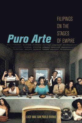 Lucy Mae San Pablo Burns - Puro Arte, Inbunden