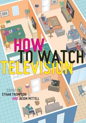 How To Watch Television 1