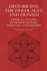 bokomslag Historicism, the Holocaust, and Zionism