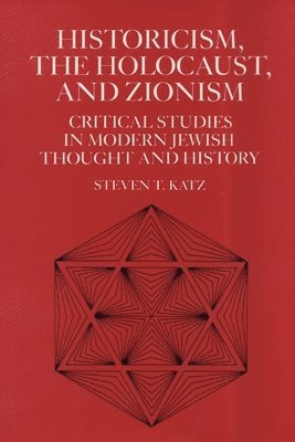 Historicism, the Holocaust, and Zionism 1