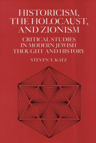 bokomslag Historicism, the Holocaust, and Zionism